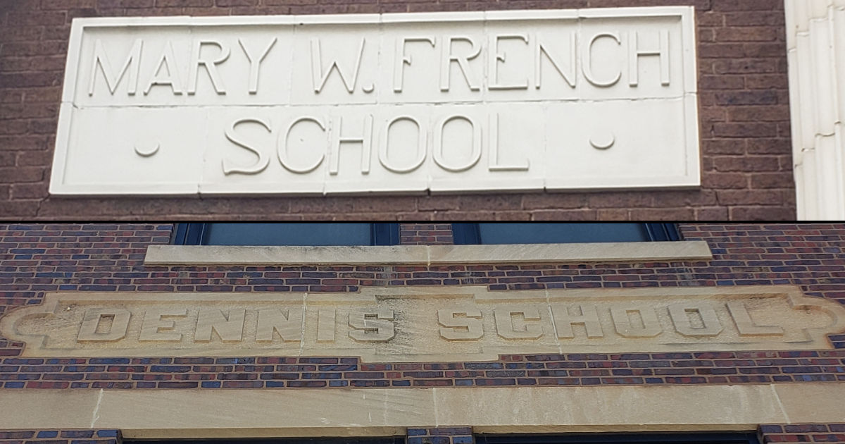 Photo of names on two old school buildings. One says 'Mary W. French School'. The other says 'Dennis school'